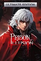 Prison of Illusion - Ultimate Edition