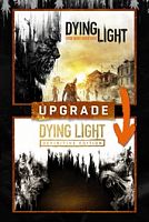 Dying Light: Standard to Definitive Edition Upgrade
