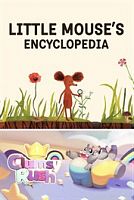 Little Mouse's Encyclopedia + Clumsy Rush