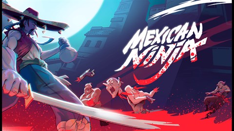 Mexican Ninja Mexican Ninja
