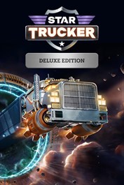Star Trucker - Deluxe Bundle Star Trucker - Deluxe Bundle