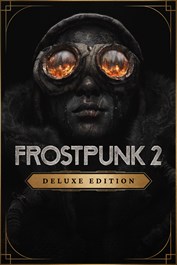 Frostpunk 2: Deluxe Edition Frostpunk 2: Deluxe Edition