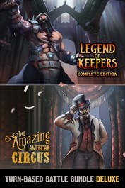 Turn-Based Battle Deluxe Bundle: The Amazing American Circus & Legend of Keepers Turn-Based Battle Deluxe Bundle: The Amazing American Circus & Legend of Keepers