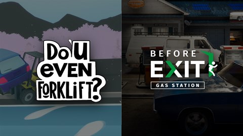 Do You even Forklift? + Before Exit: Gas Station bundle Do You even Forklift? + Before Exit: Gas Station bundle