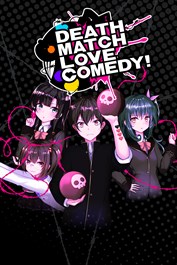 Death Match Love Comedy! Death Match Love Comedy!