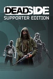 Deadside: Supporter Edition Deadside: Supporter Edition