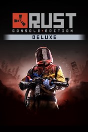 RUST Console Edition - Deluxe RUST Console Edition - Deluxe