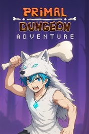 Primal Dungeon Adventure Primal Dungeon Adventure