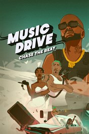 Music Drive: Chase the Beat Music Drive: Chase the Beat