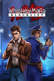 Whiskey Mafia: Blacklist Whiskey Mafia: Blacklist