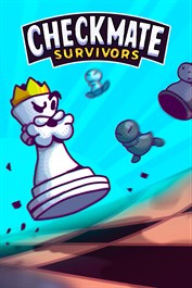 Checkmate Survivors Checkmate Survivors