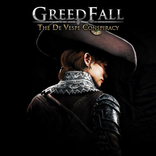 GreedFall - The De Vespe Conspiracy