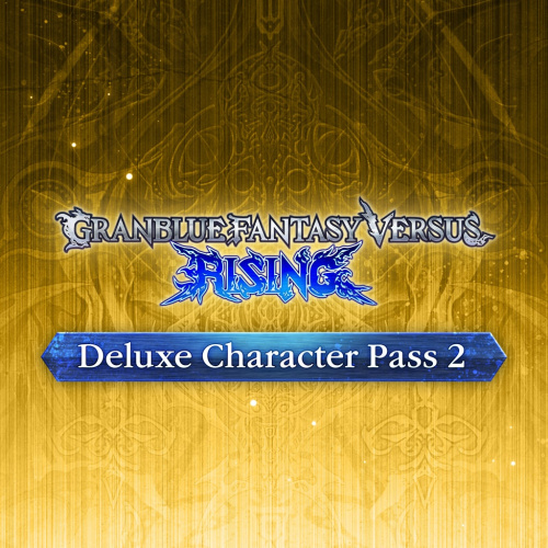 GBVSR Deluxe Character Pass 2