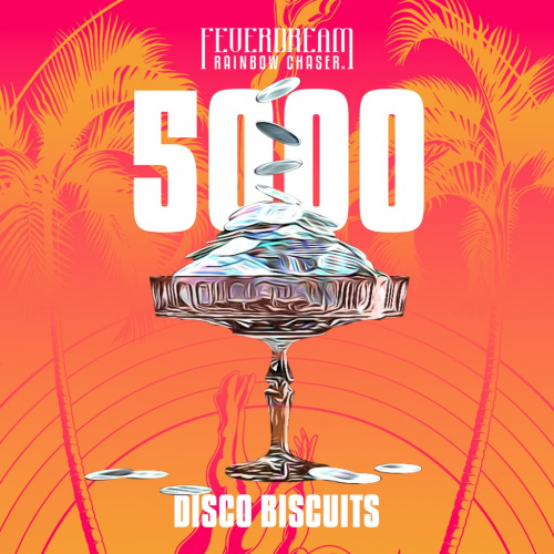 Feverdream: Rainbow Chaser — 5000 Disco Biscuits Feverdream: Rainbow Chaser — 5000 Disco Biscuits
