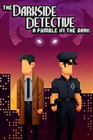 The Darkside Detective: A Fumble in the Dark