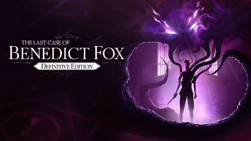 Last Case of Benedict Fox: Definitive Edition