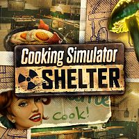 Cooking Simulator: Shelter DLC