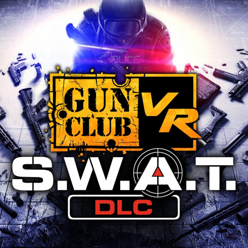Gun Club VR: SWAT Gun Club VR: SWAT