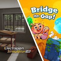 Bridge the Gap! + Electrician Simulator VR bundle