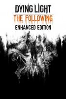 Dying Light: The Following - Улучшенное издание