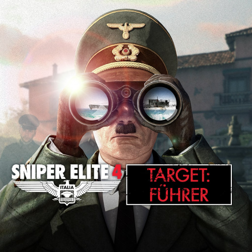 Sniper Elite 4 - Target: Führer Sniper Elite 4 - Target: Führer