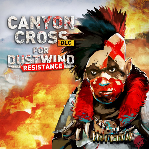 Dustwind: Resistance - Canyon Cross