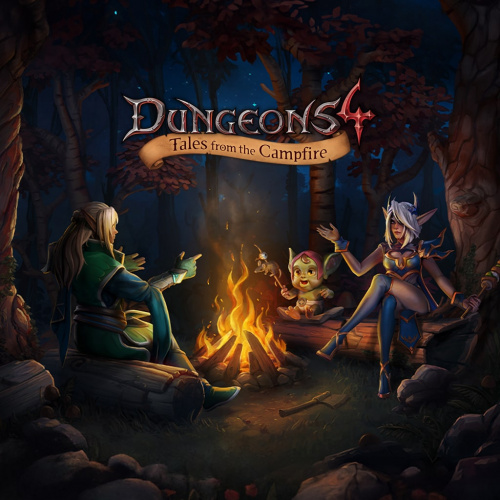 Dungeons 4 - Tales from the Campfire