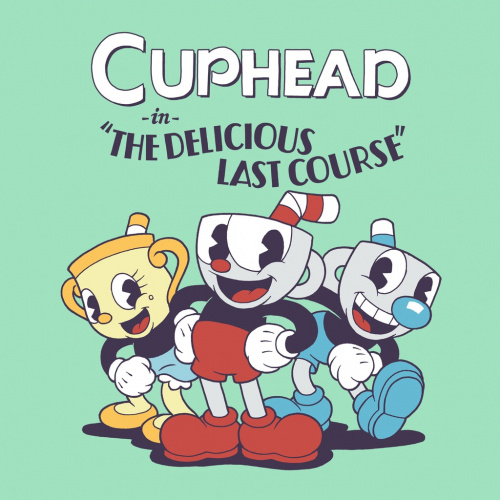 Cuphead - The Delicious Last Course