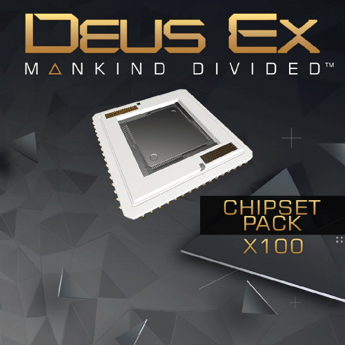 Deus Ex: Mankind Divided — BREACH — набор чипсетов (х100)