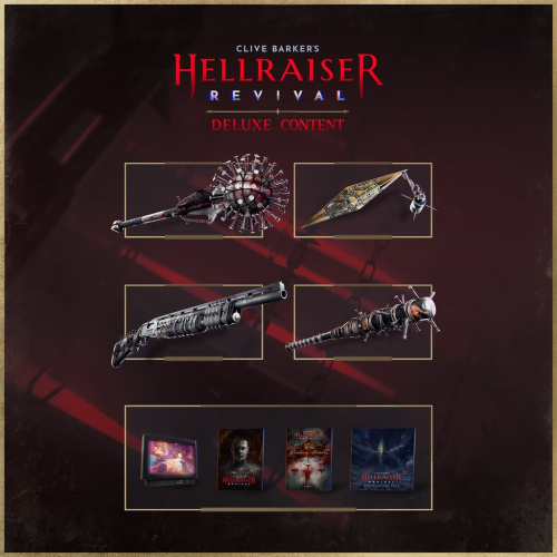 Clive Barker’s Hellraiser: Revival - Deluxe Content Clive Barker’s Hellraiser: Revival - Deluxe Content