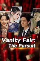 Vanity Fair: The Pursuit