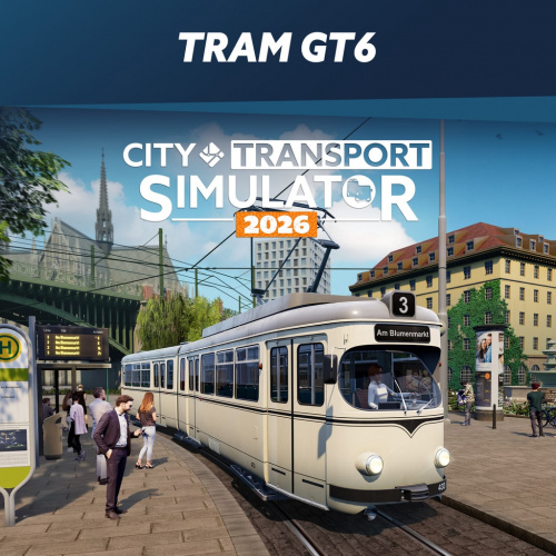 CTS 2026 - Tram DLC: GT6