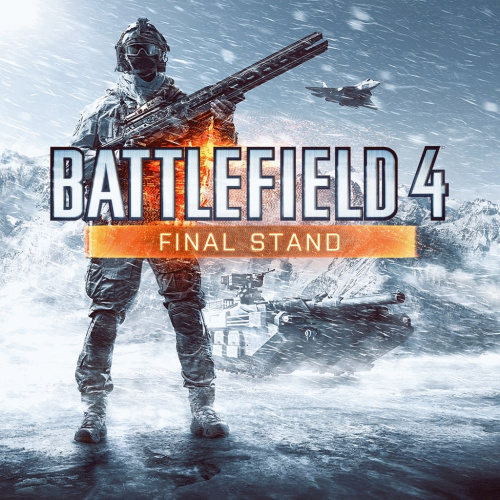 Battlefield 4™ Final Stand Battlefield 4™ Final Stand