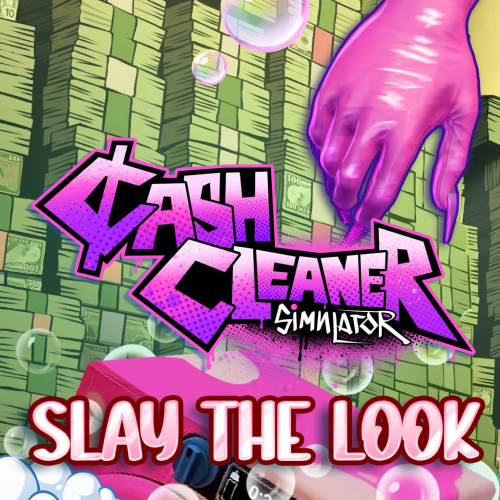 Cash Cleaner Simulator - Slay the Look