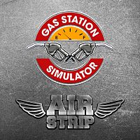 Gas Station Simulator - Airstrip DLC