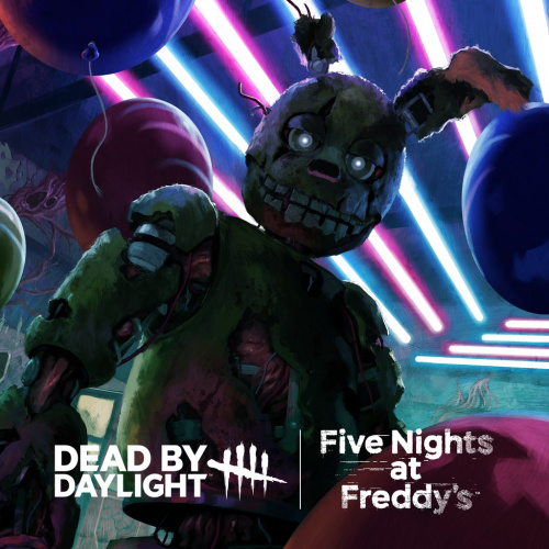 Dead by Daylight: Five Nights at Freddy’s Dead by Daylight: Five Nights at Freddy’s