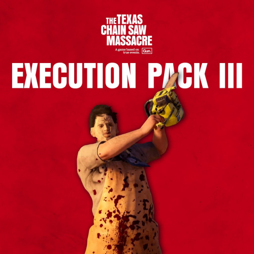 The Texas Chain Saw Massacre - Slaughter Family Execution Pack 3 The Texas Chain Saw Massacre - Slaughter Family Execution Pack 3