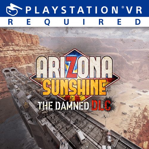 Arizona Sunshine® VR Legacy - The Damned DLC