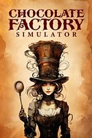 Chocolate Factory Simulator