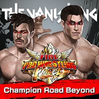 Fire Pro Wrestling World - Fighting Road: Champion Road Beyond