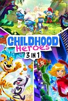 Childhood Heroes - 3 in 1