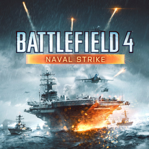 Battlefield 4™ Naval Strike Battlefield 4™ Naval Strike