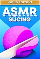 ASMR Slicing: Gold Edition