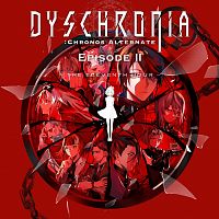 DYSCHRONIA: Chronos Alternate – Эпизод II «Одиннадцатый час»