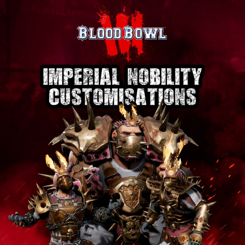 Blood Bowl 3 - Imperial Nobility Customizations Blood Bowl 3 - Imperial Nobility Customizations