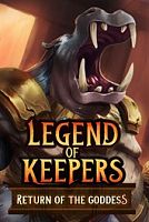 Legend of Keepers: Return of the Goddess